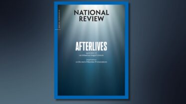 Afterlives: The New Issue of NR Is Out | National Review