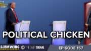 WATCH: A High-Stakes Game of Political Chicken